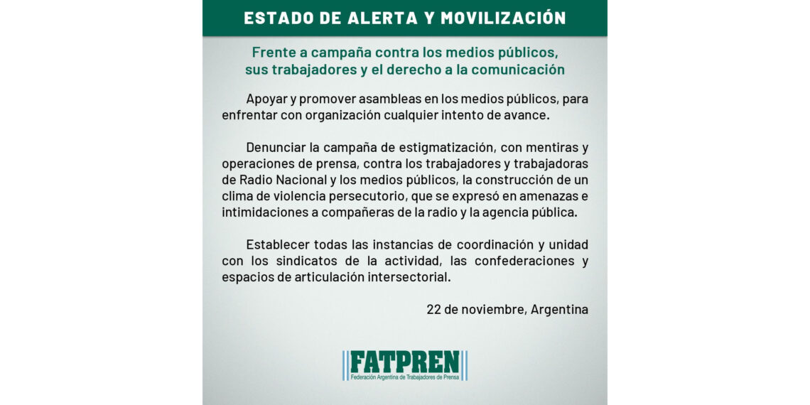 Estado de alerta y movilización ante posibles avances contra los medios ...